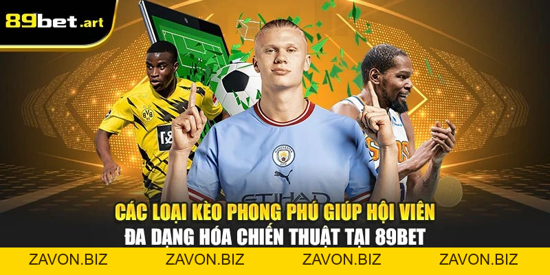 Thể Thao 89Bet - Bắt Kèo Chuẩn, Ăn Tiền Cực Nhanh