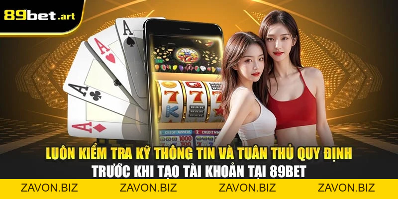 Đăng Ký 89Bet - Tạo Tài Khoản Cá Cược Trong 1 Phút