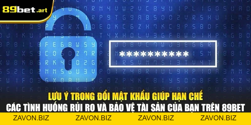 Đổi Mật Khẩu 89Bet - Bảo Vệ Tài Khoản An Toàn Tối Đa
