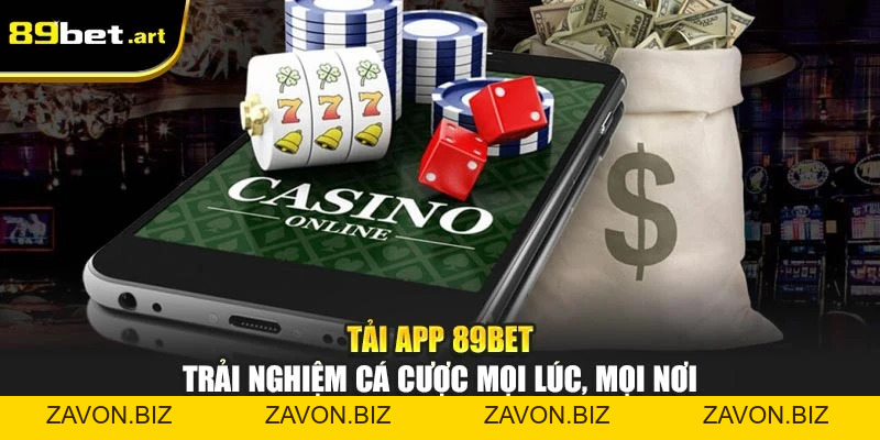 Tải App 89Bet - Trải Nghiệm Cá Cược Mọi Lúc, Mọi Nơi