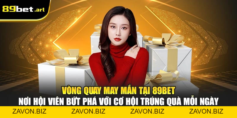Khuyến Mãi 89Bet - Ưu Đãi Hấp Dẫn Dành Riêng Hội Viên