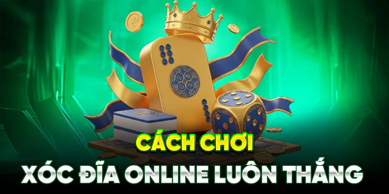 Soi Cầu Xóc Đĩa - Hình Thức Được Chuyên Gia Khuyên Dùng