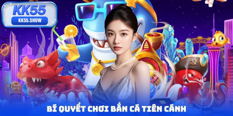 Bắn Cá Tiên Cánh - Game Săn Boss 1000x Thưởng Cực Khủng