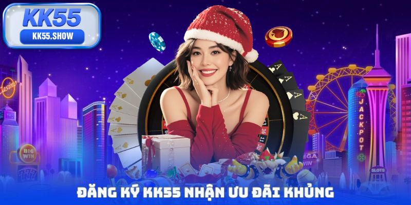 Đăng Ký KK55 - Truy Cập Trang Cá Cược Uy Tín, Tiện Lợi