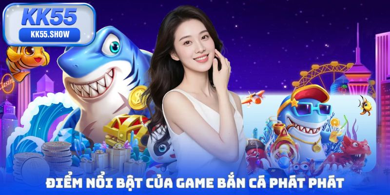 Game Bắn Cá Phát Phát: Săn Boss Liên Tục, Thưởng Về Tay