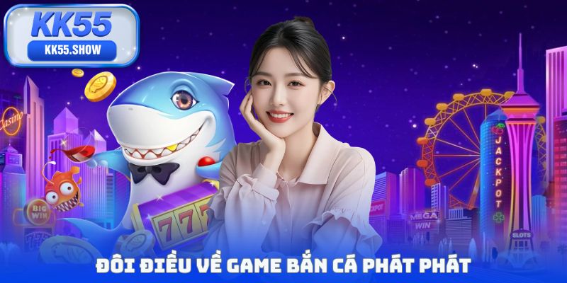 Game Bắn Cá Phát Phát: Săn Boss Liên Tục, Thưởng Về Tay