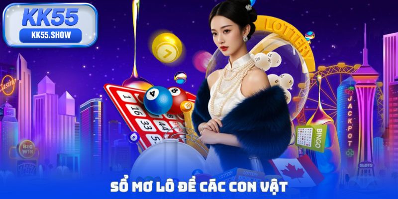 Xổ Số KK55 - Sảnh Cược Với Tỷ Lệ Thắng Lớn 1 Ăn 99