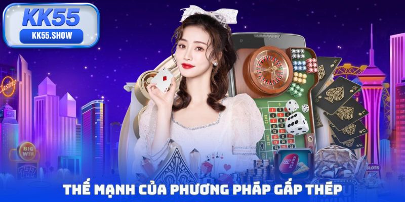 Phương Pháp Gấp Thép - Mẹo Nhiều Cao Thủ KK55 Áp Dụng